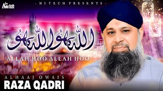 Allah Hoo Allah Hoo  Owais Raza Qadri  HTech Islamic Gold [upl. by Ettedanreb885]