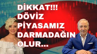 DİKKAT DÖVİZ PİYASAMIZ DARMADAĞIN OLUR [upl. by Eusassilem]