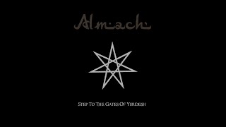 Almach  Step To The Gates Of Yurdesh [upl. by Ahsemaj956]