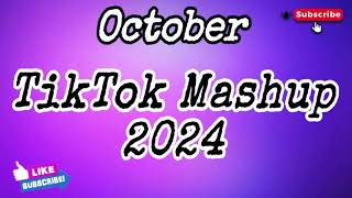 Tiktok Mashup October💙2024💙 Not Clean [upl. by Notsuh]