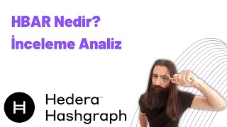 Hedera Hashgraph HBAR Nedir İnceleme Analiz [upl. by Llewoh]