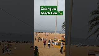 Calangute Beach Goa 2024  Goa ExploreGoashorts trending [upl. by Oguh]