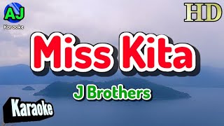 MISS KITA  J Brothers  KARAOKE HD [upl. by Theall]