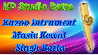 super kazoo instrumentKewal Singh Batta musiclatestbhajan2024 song [upl. by Hsihsa]