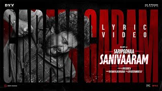 SARIPODHAA SANIVAARAM  Garam Garam Lyric Video  Nani  Priyanka  Jakes Bejoy  Vivek Athreya [upl. by Anma]