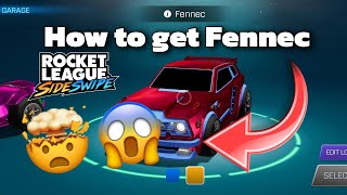 How to get Fennec in Rocket League Side Swipe on Mobile Android and IOS Tutorial 1 fennec [upl. by Jillayne]