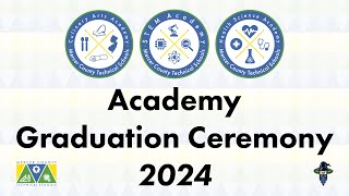 Academy 2024 Graduation Ceremony [upl. by Georglana]