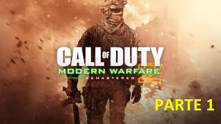 CALL OF DUTY MODERN WARFARE 2  GAMEPLAY ESPAÑOL  PARTE 1 [upl. by Ahsemed]