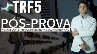 Concurso TRF5 pósprova nota de corte problemas fraude redação fraude nível banca IBFC [upl. by Aizitel]