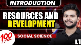 Resources And Development with Quiz  L1  INTRODUCTION  By Amit Sir [upl. by Yevre]