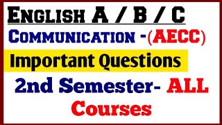 Aecc English A Important Questions  Aecc English Communication Important questions  2nd Semester [upl. by Hannasus849]