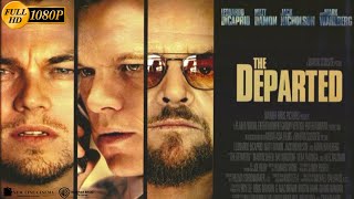 The Departed 2006 Movie English  Leonardo DiCaprio Matt Damon  Full Movie Review amp Analysis [upl. by Okire]