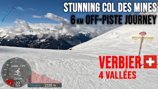 4K Skiing Verbier Stunning Col des Mines  6km Top to Bottom 4Vallées Switzerland GoPro HERO11 [upl. by Llenej302]