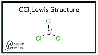 CCI3 Lewis structure How to Draw the Lewis Structure for CCI3 Trichloromethyl radical [upl. by Zacks785]