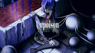 Unpoison  初音ミク [upl. by Henrique617]