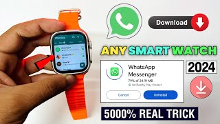 Whatsapp Download Smart Watch  How To Download Whatsapp Smartwatch  Whatsapp Install Smartwatch [upl. by Nilla]