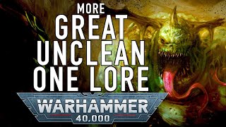 40 Facts and Lore on Great Unclean One Kugath and Septicus in Warhammer 40K Nurgle [upl. by Eityak568]