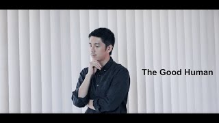 The Goodhuman Ep 01  แวน ธิติพงษ์ [upl. by Einneg367]