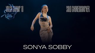 Volga Champ 18  Solo Choreographer  Sonya Sobby [upl. by Enneles547]