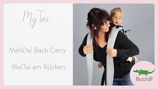 MyTai am Rücken  MyTai Back Carry  Buzzidil Mei Tai  Meh Dai Baby Carrier [upl. by Yknarf]