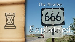 The Meaning of 666 Explained [upl. by Towne]