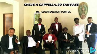 CHELS A CAPPELLA COEUR SAIGNANT POUR CA [upl. by Atteselrahc]