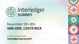 Interledger ILP Summit 2023  Day 1  6th November [upl. by Atteuqahc]