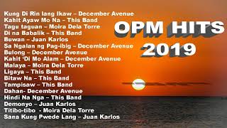 OPM hits 2019 New Tagalog Love Songs Playlist featuring December Avenue Moira Dela Torre [upl. by Svoboda311]