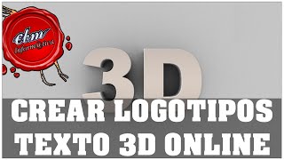 COMO CREAR LOGOTIPOS Y TEXTOS 3D ONLINE [upl. by Acsot]