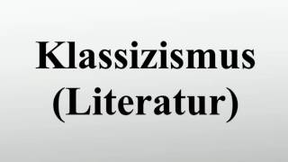 Klassizismus Literatur [upl. by Yltsew]