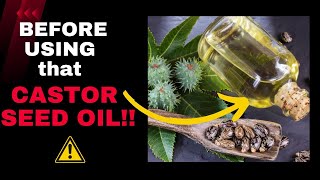 CASTOR SEED OIL  What they HIDE from you [upl. by Bower]