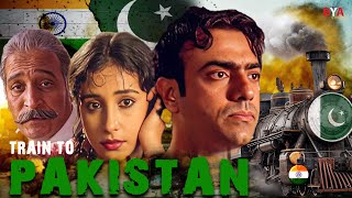 Train to Pakistan Full Movie  Bollywood Blockbuster Movie  Mohan Agashe Nirmal Pandey [upl. by Mickelson]