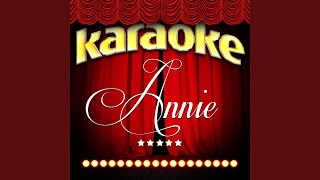 Something Was Missing In the Style of Annie Karaoke Version [upl. by Adnahsat322]