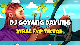 DJ VIRAL FYP TIKTOK GOYANG DAYUNG  Adit Sparky Official Nwrmxx FULLBASS [upl. by Nisen]