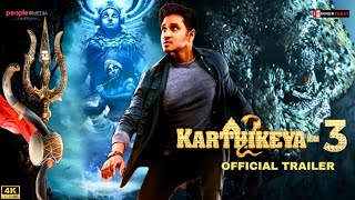 Karthikeya 3 Trailer  Official Concept  Nikhil Siddharth  Karthikeya 3 Movie Teaser [upl. by Akirderf]