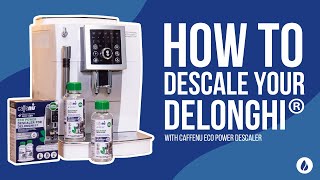 How to Descale Your Delonghi Coffee Machine with Caffenu Eco Descaler [upl. by Bate]