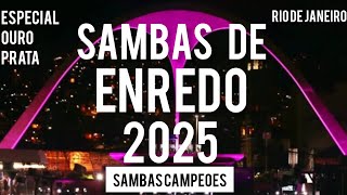 Sambas de Enredo 2025 RJ Especial Ouro e Prata [upl. by Egidius]