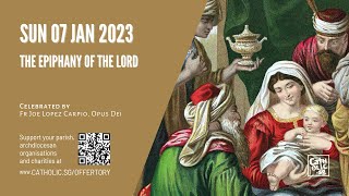 Catholic Sunday Mass Online  The Epiphany of the Lord 07 Jan 2024 [upl. by Spada]