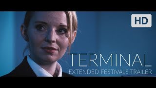 Terminal  Extended Trailer  2019 [upl. by Edrick973]