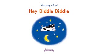 Sing Along With Me Hey Diddle Diddle  Nosy Crow Nursery Rhymes [upl. by Adiazteb3]