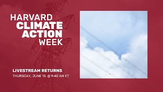 Harvard Climate Action Week  The Studio  Friday June 14 [upl. by Etteval]