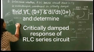 Critically damped response for Unitstep signal of RLC series circuit [upl. by Ahsir]