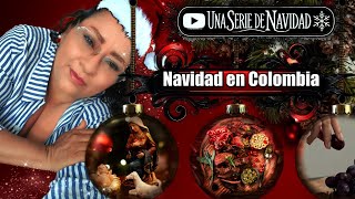 🎄Especiales Navidad en Colombia Festividades y particularidades en el país❄️ [upl. by Pinzler224]