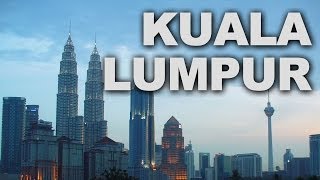 Kuala Lumpur Capital of Malaysia [upl. by Jennee]