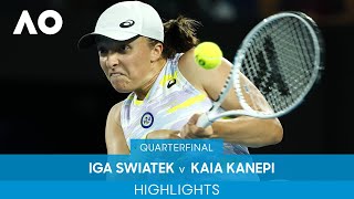 Iga Swiatek v Kaia Kanepi Highlights QF  Australian Open 2022 [upl. by Eek]