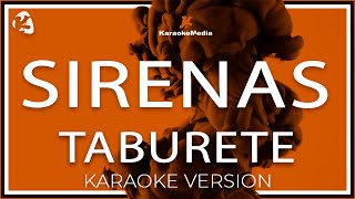 Taburete  SIrenas Karaoke intrumental [upl. by Aklam]