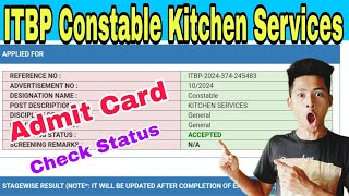 ITBP Constable Kitchen services Admit card Status Check admit card accept or not Admit card status [upl. by Aicilet179]