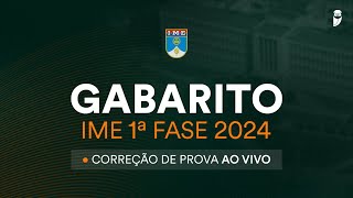 Gabarito IME 1ª Fase 2024 correção de prova ao vivo [upl. by Erdei212]