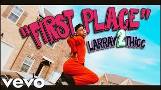 First Place Remix Larray Sped Up [upl. by Anrev735]