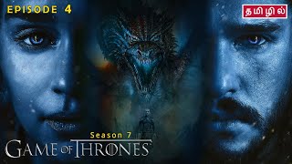 Game of Thrones  Season 7  Episode 4  Review in Tamil [upl. by Ring]